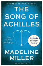 Buy The Song of Achilles: Dyslexia Friendly Edition