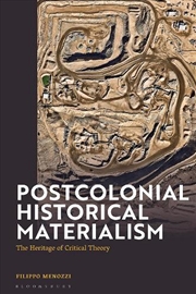 Buy Postcolonial Historical Materialism: The Heritage of Critical Theory