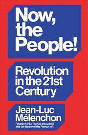 Buy Now, the People! Revolution in the Twenty-First Century