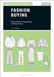 Buy Fashion Buying: From Trend Forecasting to Shop Floor