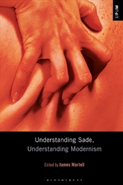 Buy Understanding Sade, Understanding Modernism