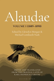 Buy Alaudae Volume 1 (1889-1890): The Original Latin Text of Karl Heinrich Ulrichs, with English Transla