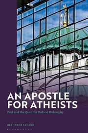 Buy An Apostle for Atheists: Paul and the Quest for Radical Philosophy