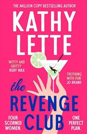 Buy The Revenge Club: the wickedly witty new novel from a million copy bestselling author