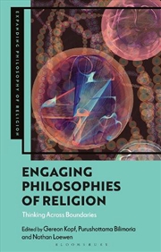 Buy Engaging Philosophies of Religion: Thinking Across Boundaries