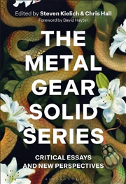 Buy The Metal Gear Solid Series: Critical Essays and New Perspectives