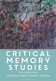 Buy Critical Memory Studies: New Approaches