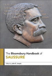 Buy The Bloomsbury Handbook of Saussure