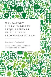 Buy Mandatory Sustainability Requirements in EU Public Procurement Law: Reflections on a Paradigm Shift