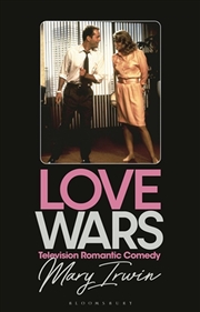 Buy Love Wars: Television Romantic Comedy