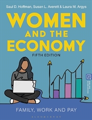 Buy Women and the Economy: Family, Work and Pay