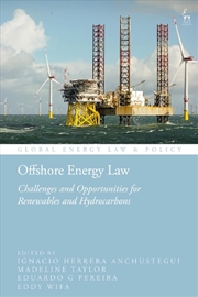 Buy Offshore Energy Law: Challenges and Opportunities for Renewables and Hydrocarbons