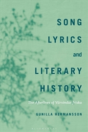 Buy Song Lyrics and Literary History: The Afterlives of Varvindar friska