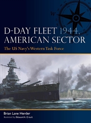 Buy D-Day Fleet 1944, American Sector: The US Navy's Western Task Force