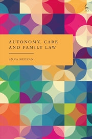 Buy Autonomy, Care and Family Law