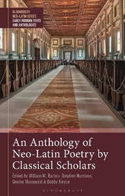 Buy An Anthology of Neo-Latin Poetry by Classical Scholars