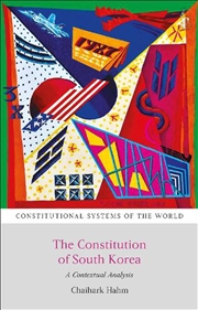 Buy The Constitution of South Korea: A Contextual Analysis