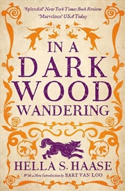 Buy In a Dark Wood Wandering: A Novel of the Middle Ages