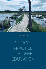 Buy Critical Practice in Higher Education