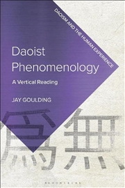 Buy Daoist Phenomenology: A Vertical Reading