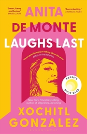 Buy Anita de Monte Laughs Last: A Reese Witherspoon Book Club Pick