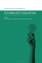 Buy The Bloomsbury Handbook of Technology Education