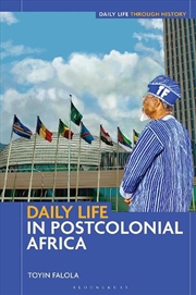 Buy Daily Life in Postcolonial Africa