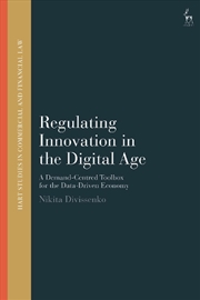 Buy Regulating Innovation in the Digital Age: A Demand-Centred Toolbox for the Data-Driven Economy