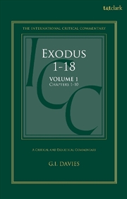 Buy Exodus 1-18: A Critical and Exegetical Commentary: Volume 1: Chapters 1-10