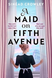 Buy A Maid on Fifth Avenue: A heart-stopping dual timeline mystery, from the author of The Belladonna Ma