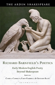 Buy Richard Barnfield's Poetics: Early Modern English Poetry Beyond Shakespeare