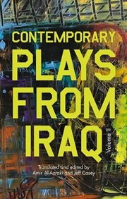 Buy Contemporary Plays from Iraq: Volume II