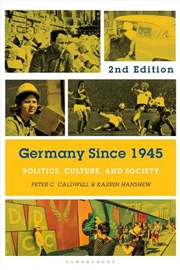 Buy Germany Since 1945: Politics, Culture, and Society