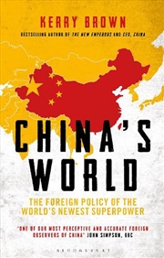 Buy China's World: The Foreign Policy of the World's Newest Superpower