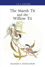 Buy The Marsh Tit and The Willow Tit