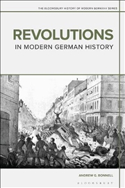 Buy Revolutions in Modern German History