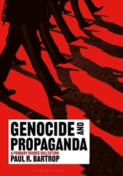 Buy Genocide and Propaganda: A Primary Source Collection