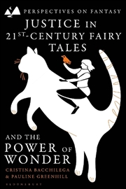 Buy Justice in 21st-Century Fairy Tales and the Power of Wonder