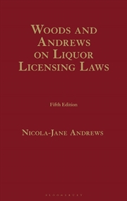 Buy Woods and Andrews on Liquor Licensing Laws