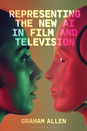 Buy Representing the New AI in Film and Television