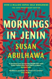 Buy Mornings in Jenin: The 15th anniversary edition of the Palestinian classic