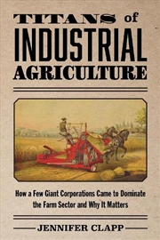 Buy Titans of Industrial Agriculture