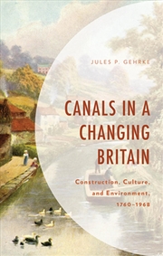 Buy Canals in a Changing Britain