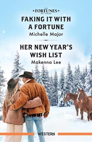 Buy Faking It With A Fortune/Her New Year's Wish List