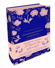 Buy Grandmother's Memories: A Keepsake Box and Journal Set