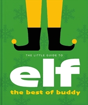 Buy The Little Guide To Elf