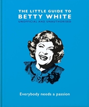 Buy The Little Guide To Betty Whit