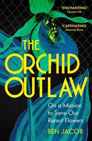 Buy The Orchid Outlaw