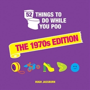 Buy 52 Things To Do While You Poo