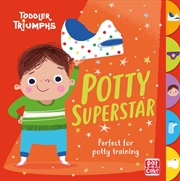 Buy Toddler Triumphs: Potty Supers